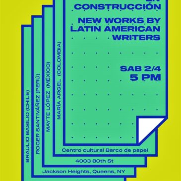 En Construcción – New works by Latin American Writers 2022 (I)